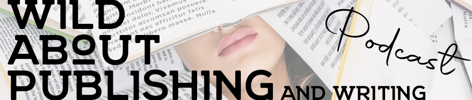 Episode Two: Considering Book Ideas. Where to begin? (The Writing Process Part&nbsp;One)